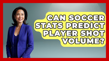 Can Soccer Stats Predict Player Shot Volume? - Soccer Stats Vault