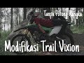 Vixion trail kx250 mesin Honda Megapro #trail #modifikasi #supermoto #vixion