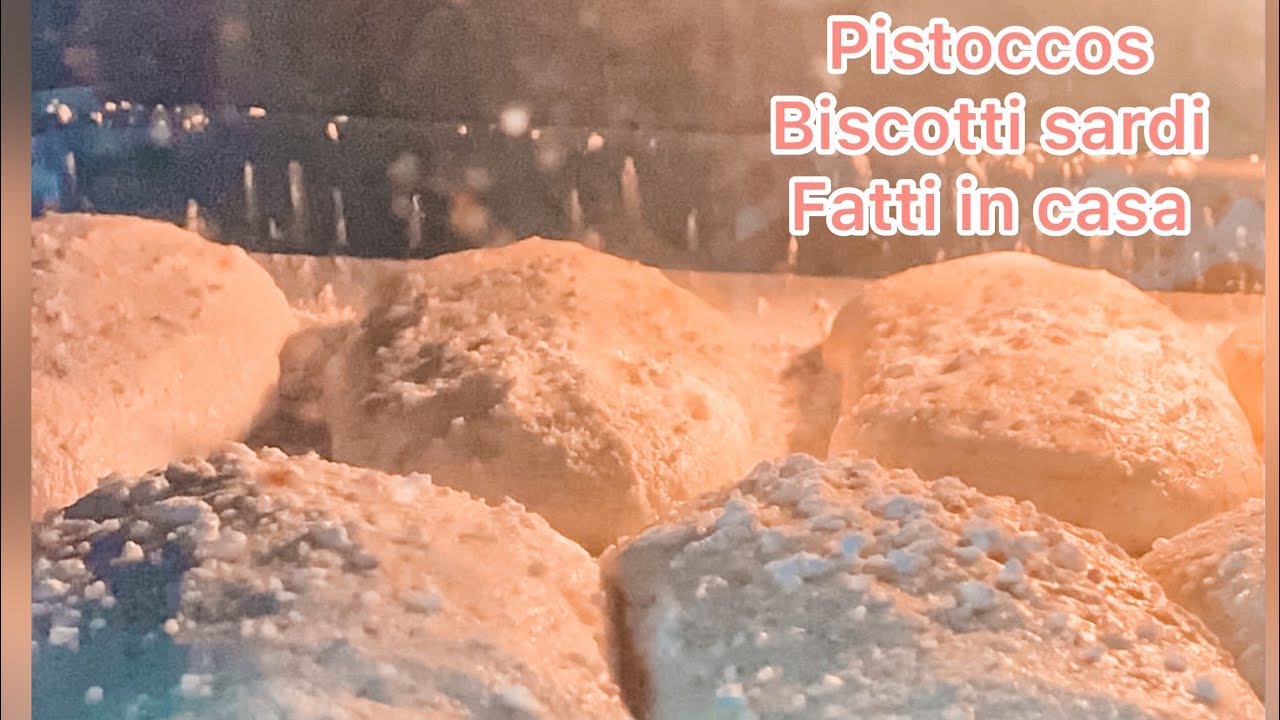 Pistoccos Biscotti Sardi Fatti In Casa Grassiedda Youtube