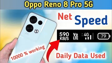 How to show net speed in Oppo reno 8 pro 5g, oppo reno 8 pro daily data usage, Net Speed