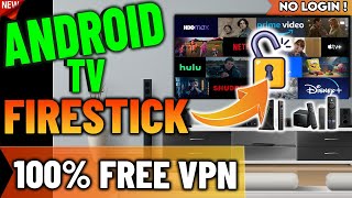 ?FREE ANDROID TV / FIRESTICK VPN THAT UNLOCKS EVERYTHING 