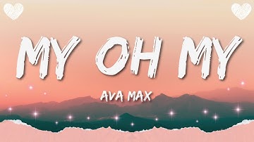 Thumbnail of Ava Max - My Oh My (Lyrics)