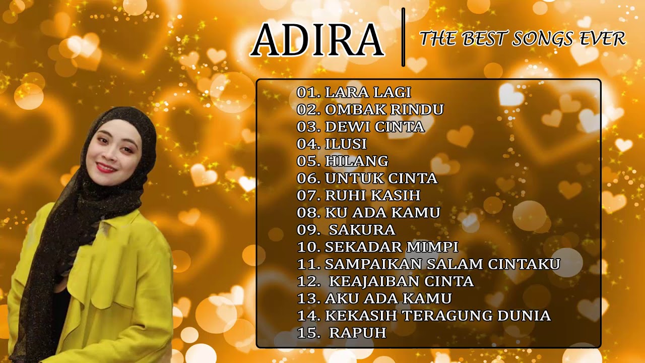 Best Song  lagu lagu terbaik dari Adira