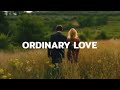 Ordinary Love - U2