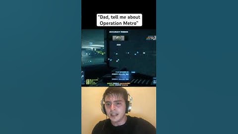 “Dad, tell me about operation metro” #battlefield3 #operationmetro #bf3