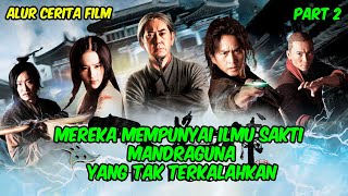 KISAH EMPAT PENDEKAR SAKTI DARI KERAJAAN SONG UTARA PART 2 | ALUR CERITA FILM ACTION