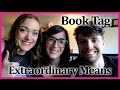 Extraordinary Means Book Tag!