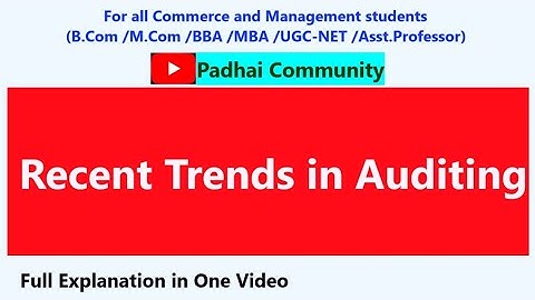 Recent Trends in Auditing |  Audit |  Auditing in Hindi |   #audit #auditing 