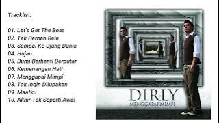 Dirly - Menggapai Mimpi (2008) Full Album