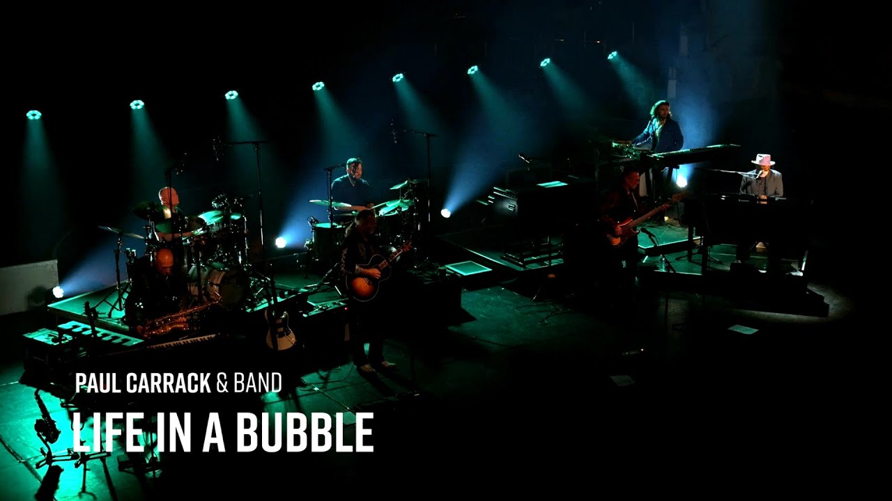 Paul Carrack - Life in a Bubble (Live at Victoria Hall, Leeds, 2020) Paul Carrack - Life in a Bubble (Live at Victoria Hall, Leeds, 2020)