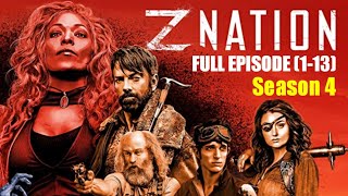 Alur Cerita Film Zombie ZNation Full Episode 1-13 Season 4 (2017)