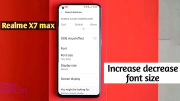 how to increase decrease font size in realme X7 max me font size kaise bdhayen
