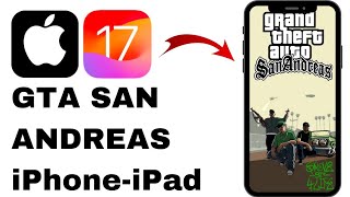 How to download GTA SAN ANDREAS in iPhone