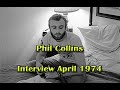 Phil Collins - Interview April 1974