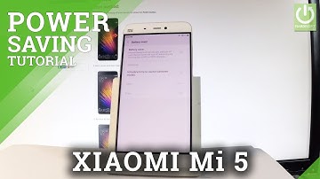 XIAOMI Mi 5 POWER SAVING MODE / Extand Battery Life