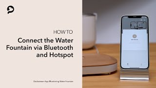 How to Connect with Bluetooth and Hotspots | PETLIBRO Dockstream App Monitoring Fountain