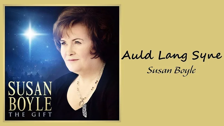 Susan Boyle - Auld Lang Syne // 1 hour