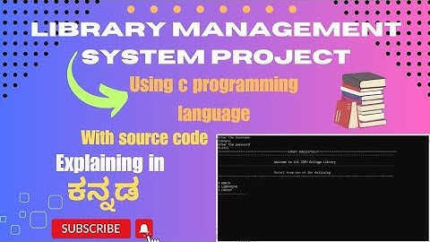 Library management system project in c programming language Explaining in kannada#github