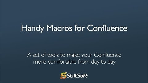 Handy Macros for Confluence: Boost your productivity