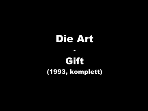 Die Art - Gift (1993)