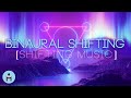 Binaural Beats for Shifting Realities + Subliminal Reality Shifting Music