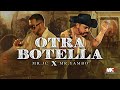 Otra Botella - Mr Jc x Mr Yambo [Video Oficial]