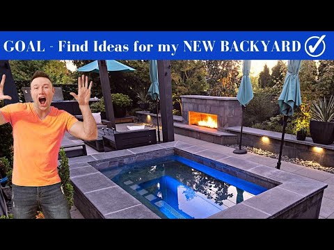 NEW GOAL - Find my Favorite Backyard Design Ideas (DO IT NOW)