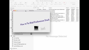 HOW TO RESET MAIL PREFERENCES: How to fix Mail Preferences stuck on macOS Mojave/Catalina