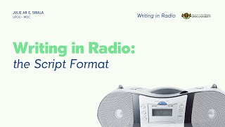 Module 12 | Writing in Radio: Script Format