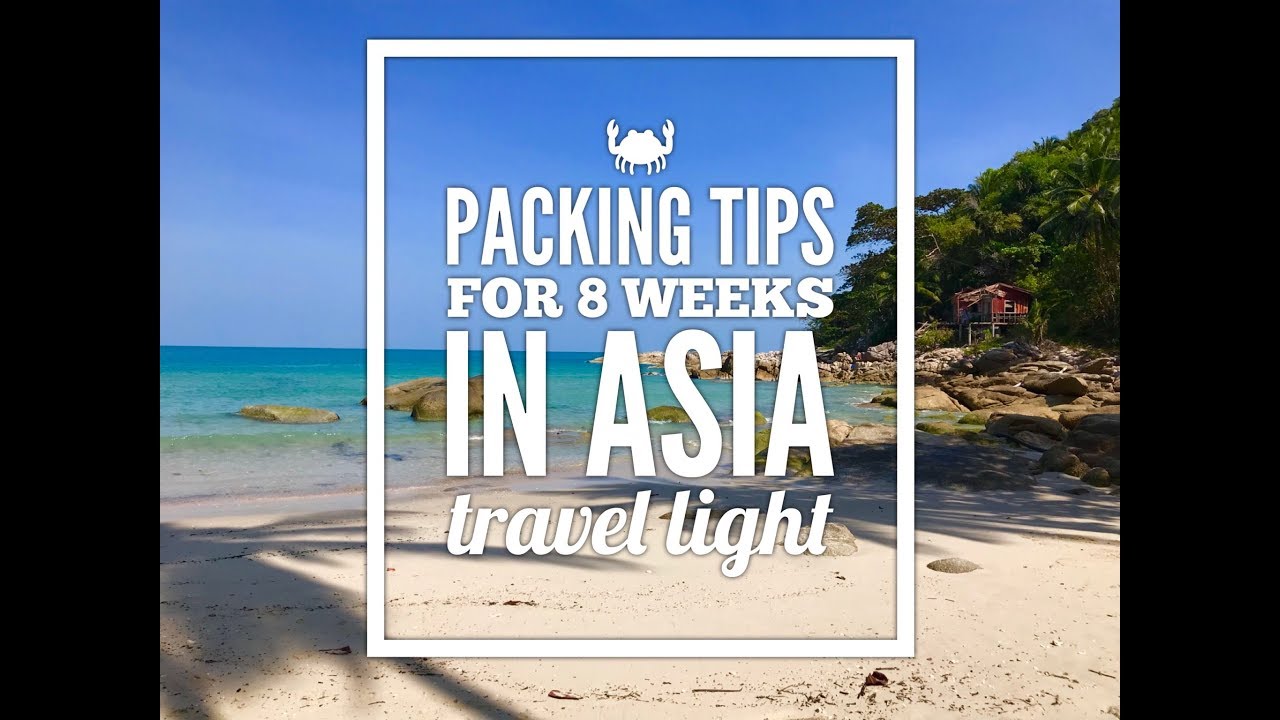 Backpacking Packing Tips Southeast Asia Minimalist travel packing