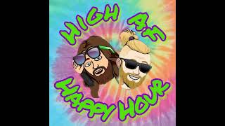 HighAF HappyHour Season 10 Episode 17