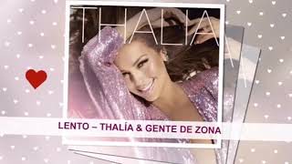 Thalía, Gente de Zona - Lento