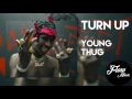 Turn Up - Young Thug