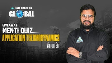 Giveaway Menti Quiz | Application Thermodynamics | By Varun Sir