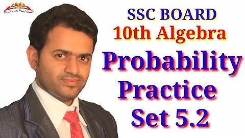 10th Algebra Practice Set 5.2 || 10th Maths 1 Practice Set 5.2 || Probability || Mahesh Prajapati