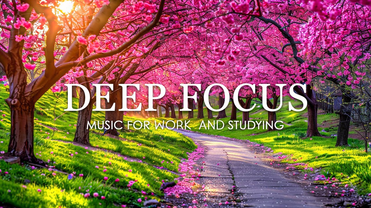 Music for Working , Focus Music - 12 Hours of Ambient Study Music to ...