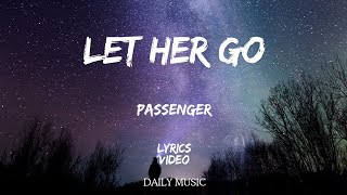 Let her go  passenger (lyrics)