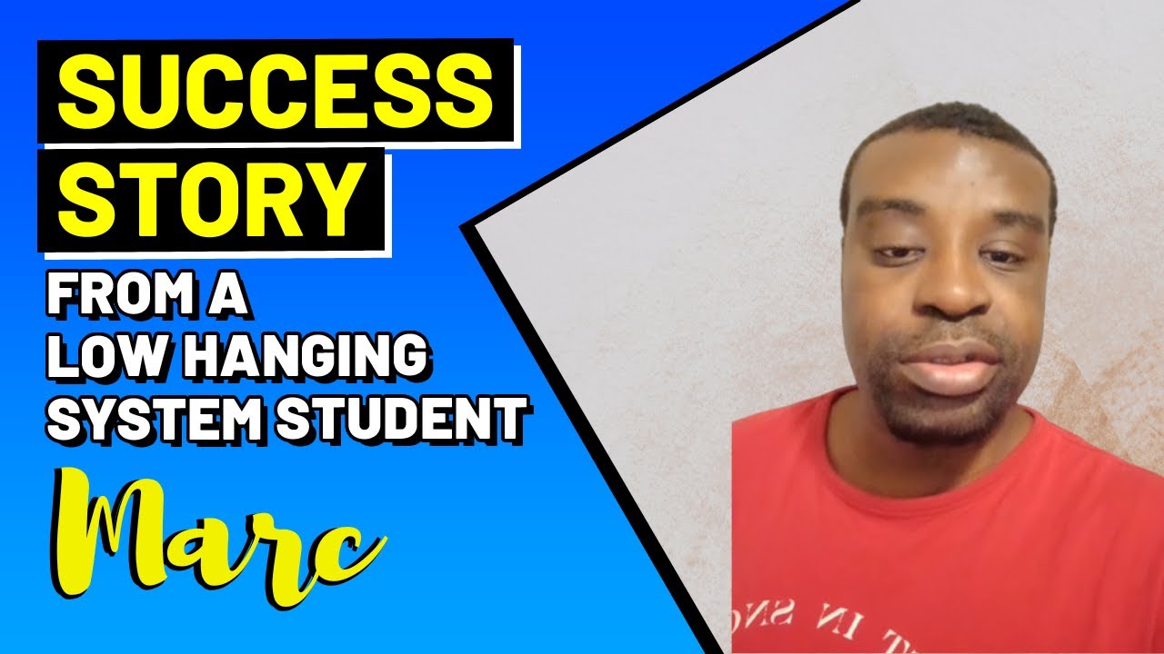 Success story from a Low Hanging System Student -  Marc Arnaud Kambou