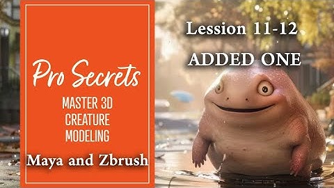 Master 3D Creature Modeling in Maya & ZBrush: Pro Game Artist Secrets | Lessons 11A & 12A ADDED