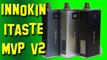 Innokin iTaste MVP V2, Unboxing, Modding, Vaping