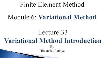 Variational Method Introduction (language -  Hindi)