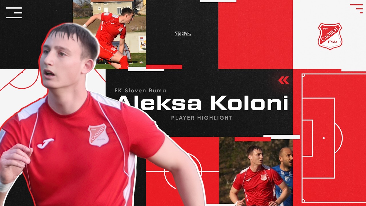 Sloven Ruma Aleksa Koloni ׀ FK Sloven Ruma ׀ RB ׀ Highlights 2024/25 - YouTube
