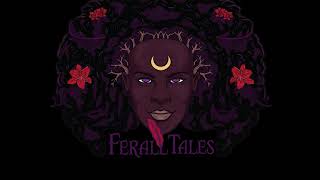 Welcome to Ferall Tales!