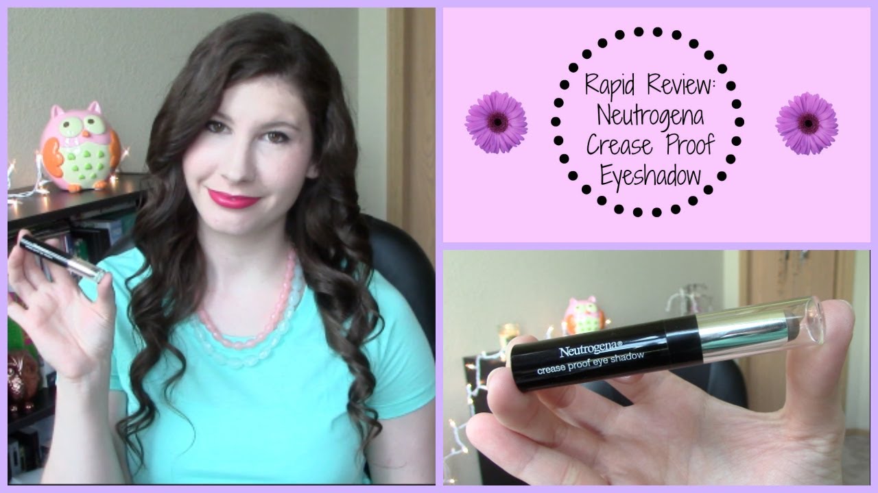 Rapid Review Neutrogena Crease Proof Eyeshadow YouTube