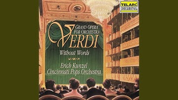 Verdi: Rigoletto, Act II: "Caro nome" (Arr. E. Kunzel & C. Beck)
