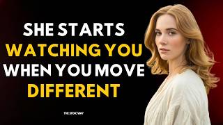 She Starts Observing You When You Change How You Move | Stoicism