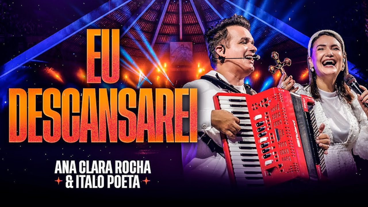 EU DESCANSAREI (Ao Vivo) Forrozinho pra Jesus | Ana Clara Rocha & Ítalo Poeta