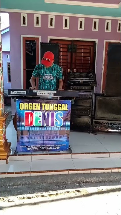 Cek Sound # ORGAN TUNGGAL DENIS