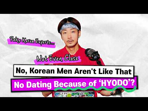 You Think HYODO Is Why Korean Men Won’t Date? A Local Korean Responds... | Podcast with Jed | EP70