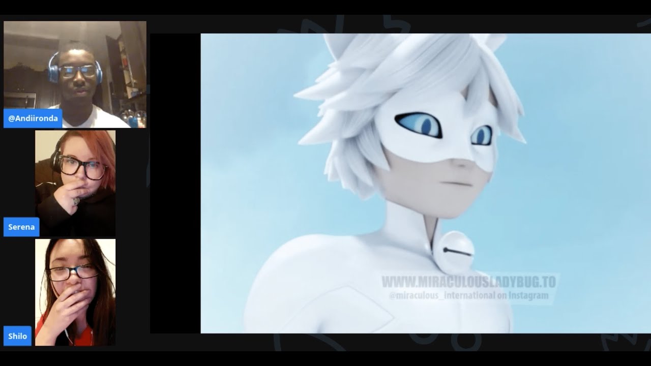 Chat Blanc Live Reactions Miraculous Can Unite Youtube